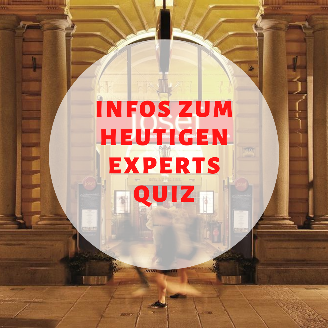 Infos zum heutigen eXperts Quiz presented by urlaubgenial.com im Josef