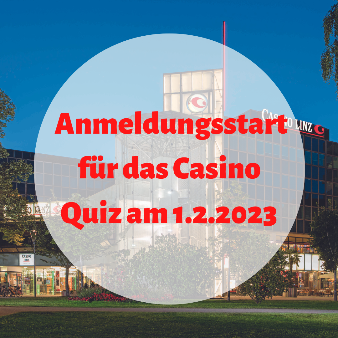 Anmeldungsstart für das Casino Quiz am 1.Februar!
