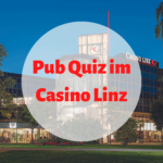 Pub Quiz im Casino Linz am 20.3.2023